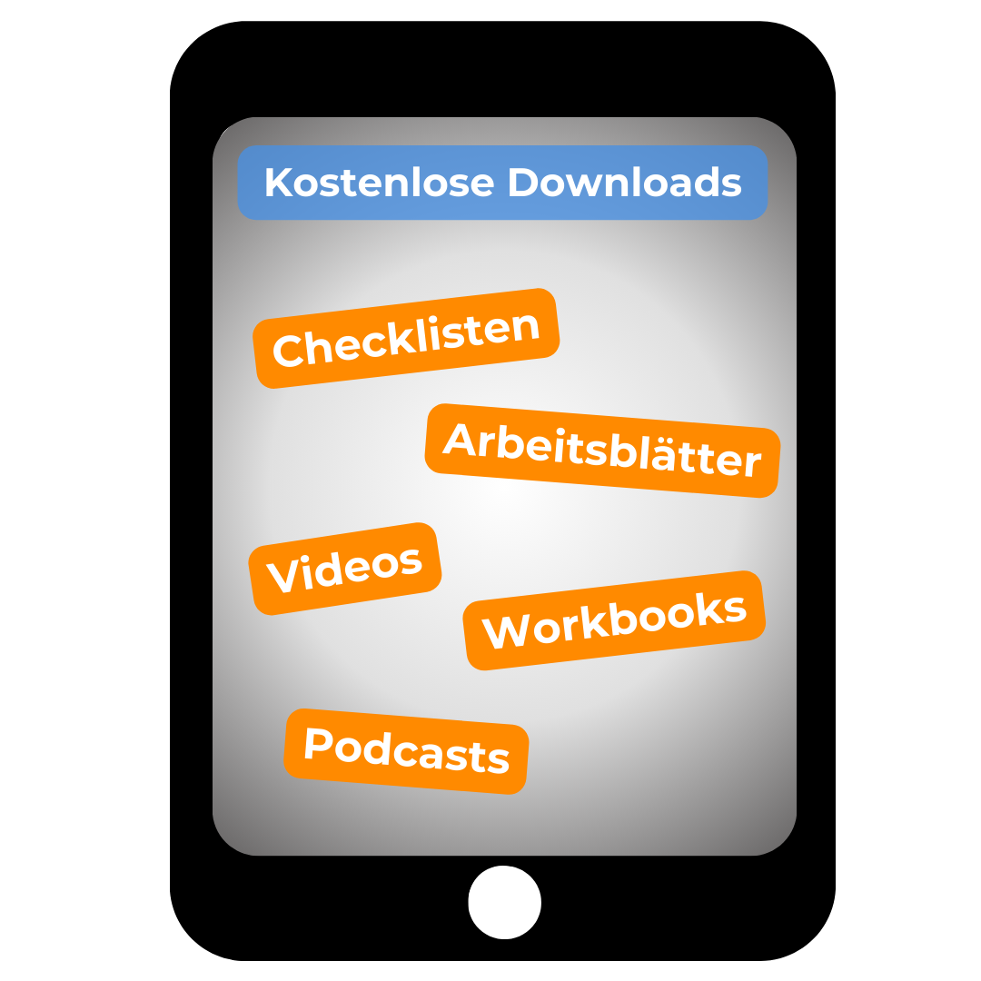 Das Bild zeigt ein Tablet, auf dem eine Liste kostenloser Downloads zu sehen ist: Checklisten, Arbeitsblätter, Videos, Workbooks, Podcasts